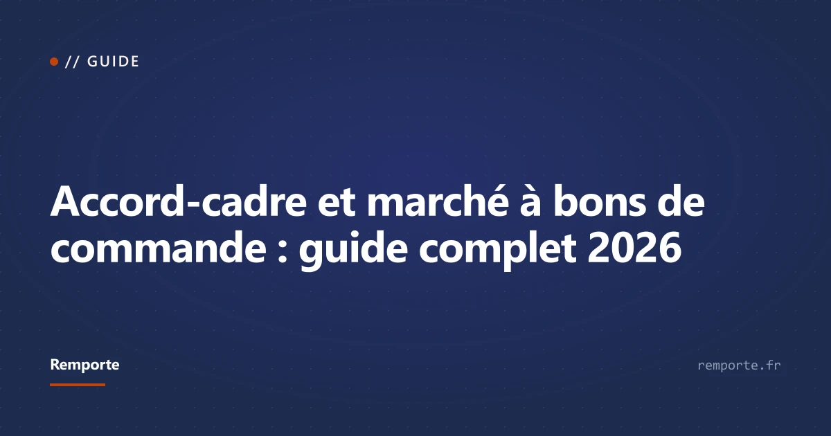 Guide accord-cadre et marché à bons de commande marchés publics