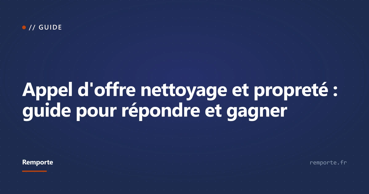 Guide appel d'offre nettoyage propreté répondre et gagner marchés publics