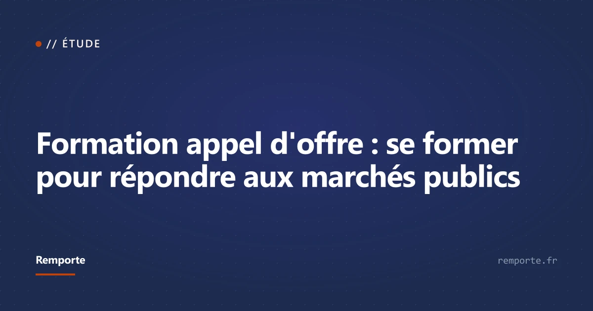 Formation appel d'offre pour apprendre à répondre aux marchés publics